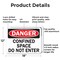 Signmission 12 in H x 18 in W, Aluminum, Rectangle, Confined Space Do Not Enter OS-2PACK-DS-A-1218-L-19286 - alternate 4